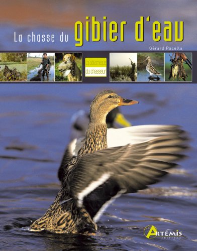 La  chasse du gibier d'eau