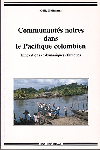 Communautés noires dans le Pacifique colombien
