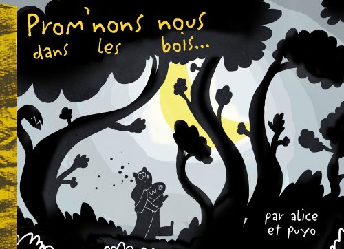 Prom'nons-nous dans les bois