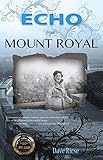 Echo from Mount Royal by Dave Riese