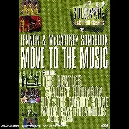 Ed Sullivan's Rock'n'roll Classics - Lennon & Mccartney Songbook / Move To The Music