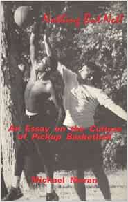 Basketball but culture essay net nothing pickup 05 image