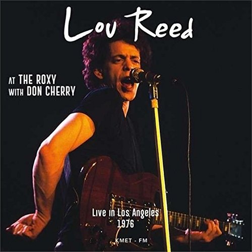 Album Art for Live At The Roxy With Don Cherry by Lou Reed