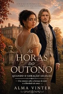 Livro As horas do outono (Coleção Regência Livro 1)