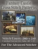 Fantasy Castle Cross Stitch Patterns: Collection Number 1 by