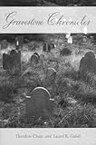 Gravestone chronicles