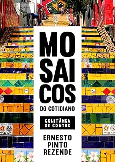 Livro Mosaicos do Cotidiano: Coletânea de contos