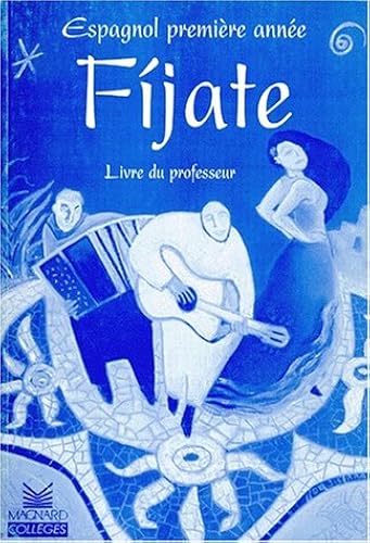 Download Fíjate : Espagnole, 4e LV2 (Manuel du professeur) PDF