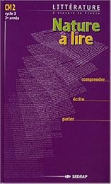 Nature à lire, CM2, cycle 3, 3e année