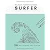 Malbuch für Erwachsene Surfer: 28 Motive rund ums Surfen (Malbücher für SurferInnen)