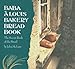 Baba a Louis Bakery Bread Book: The Secret Book of the Bread by