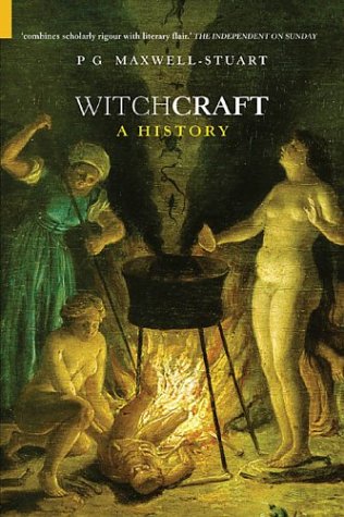 "Witchcraft - A History (Dark Histories)" av P. G. Maxwell-Stuart