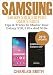 Samsung Galaxy S10 & S10 plus User's Guide: Tips and Tricks to Master Your Samsung S10, S10 plus & 10e