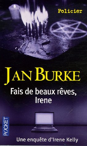 Fais de beaux rêves , Irene
