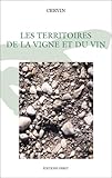 Les territoires de la vigne et du vin. (French Edition) by
