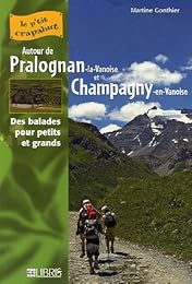 Autour de Pralognan-la-Vanoise et Champagny-en-Vanoise