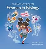 Women in Biology | A Science Book For Kids! (Science Wide Open 1)
