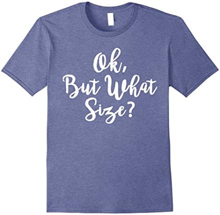 Mens Funny Barista Shirt Coffee Shirt Ok But What Size Shirt Large Heather Blue