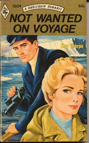 Not Wanted On Voyage (Harlequin Roamnce, # 1609) 0373016093 Book Cover