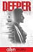Deeper (The Deeper Chronicles)
