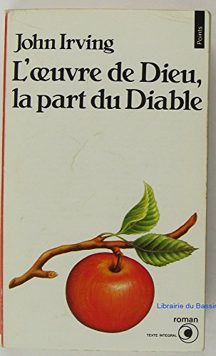 L' Oeuvre de Dieu, la part du Diable
