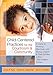 Child-Centered Practices for the Courtroom and Community: A Guide to Working Effectively with Young Children and Their Families in the Child Welfare System