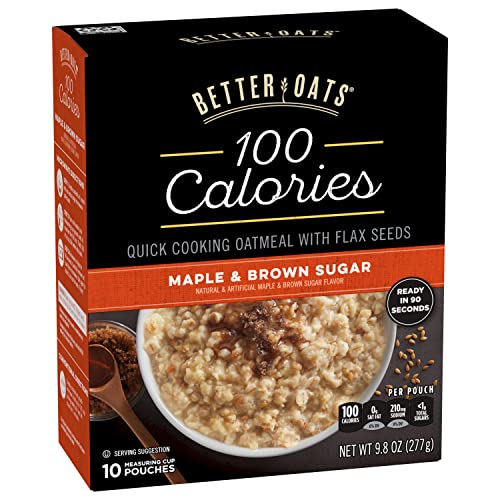 BETTER OATS 100 CALORIE MAPLE AND BROWN SUGAR OATMEAL PACKETS, 100 CALORIE OATMEAL POUCHES, 90 SECOND INSTANT OATMEAL WITH FLAX SEEDS AND ROLLED OATS, PACK OF 10, 9.8 OZ PACK