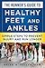 The Runner's Guide to Healthy Feet and Ankles: Simple Steps to Prevent Injury and Run Stronger by Brian W. Fullem, Weldon Johnson