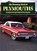 The Hemmings Book of Plymouths (Hemmings Motor News Collector-Car Books) by Terry Ehrich, Richard A. Lentinello