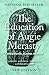 The Education of Augie Merasty: A Residential School Memoir: New Edition (Regina Collection) by 