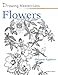 Flowers (Drawing Masterclass)