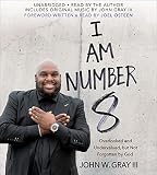 I Am Number 8: Overlooked and Undervalued, but Not Forgotten by God by 