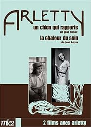 Coffret Arletty - La Chaleur Du Sein + Un Chien Qui Rapporte
