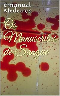 Livro Os Manuscritos de Sangue