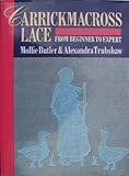 Carrickmacross Lace: From Beginner to Expert by 