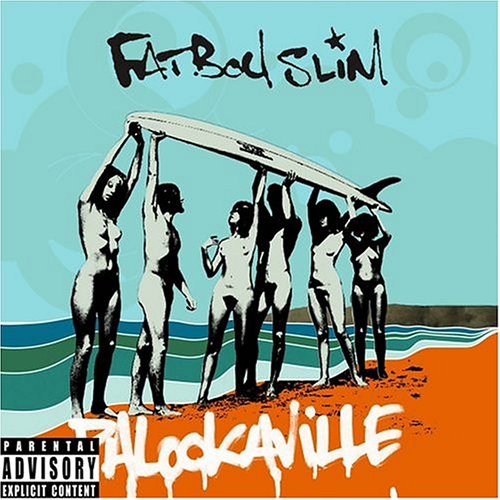 Fatboy Slim - Pookaville - Zortam Music
