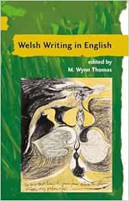 Welsh Writing in English. (A Guide to Welsh Literature) Vol