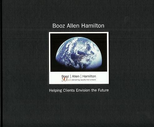 BOOZ ALLEN HAMILTON: Helping Clients Envision the Future by Art Kleiner (2004-01-01)