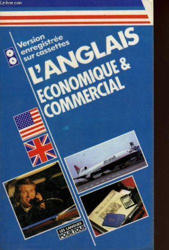 L' anglais économique et commercial