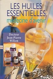 Les  huiles essentielles