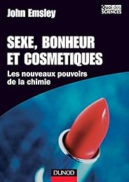 Sexe, bonheur et cosmétiques