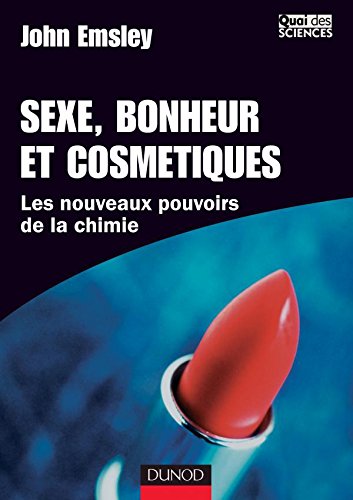 Sexe, bonheur et cosmétiques