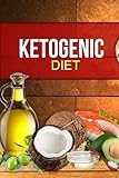 Ketogenic Diet: The Complete Guide to a High-Fat Diet, with More Than 100 Delectable Recipes and 7 d by Sarah Jordan, Jenny Aaron