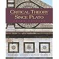 Critical Theory Since Plato