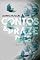 Livro Contos & Prazeres : NUNCA É TARDE PARA UM NOVO AMOR