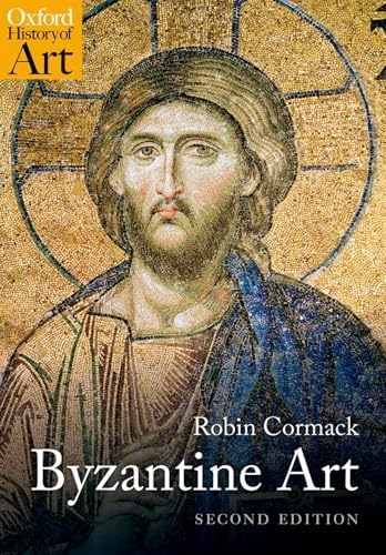 The Art of the Byzantine Empire 312-1453: Sources and Documents