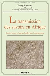 La  transmission des savoirs en Afrique
