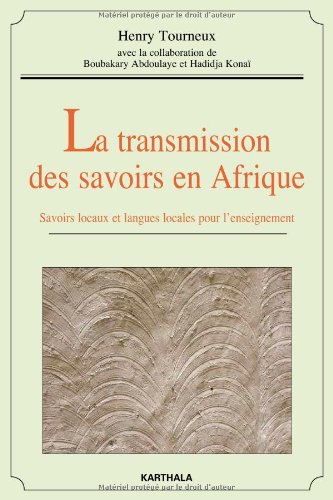 La  transmission des savoirs en Afrique
