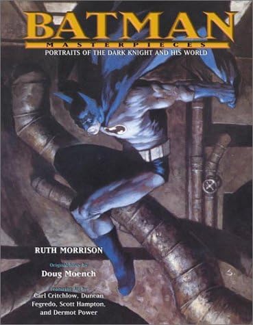 History & Price Guides - Batman Masterpieces: Portraits of the Dark Knight and His World