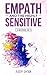 Empath and The Highly Sensitive: 2 in 1 Bundle by 